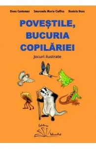 Povestile, bucuria copilariei de Elena Contoman