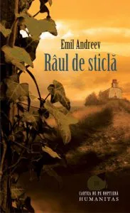 Raul de sticla de Emil Andreev