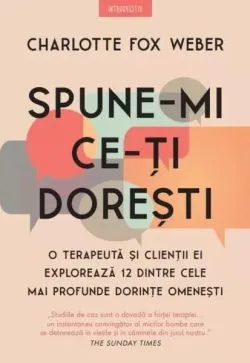 Spune-mi ce-ți dorești de Charlotte Fox Weber