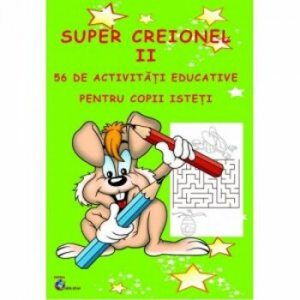 Super creionel II. Sa desenam punct cu punct. 56 de imagini distractive