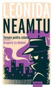 Teroare pentru colonel   Acoperiș cu demon de Leonida Neamtu