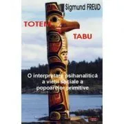 Totem si Tabu – Sigmund Freud de Sigmund Freud