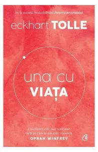 Una cu viața de Eckhart Tolle