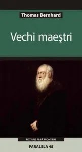 Vechi Maestri de Thomas Bernhard