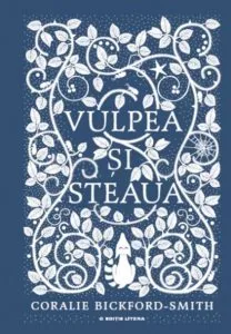 Vulpea si steaua de Coralie Bickford-Smith