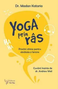 Yoga prin râs de dr. Madan Kataria