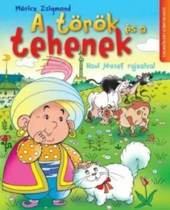 A tarok es a tehenek de Moricz Zsigmond