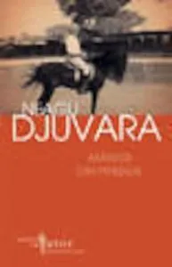 Amintiri din pribegie de Neagu Djuvara