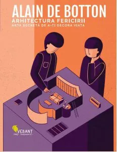 Arhitectura fericirii de Alain de Botton