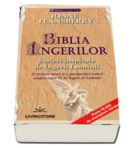 Biblia Ingerilor de Joane Flansberry