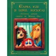 Capra, iezii si lupul buclucas. Povestea lupului crescut de Marele Urs de Danion Vasile