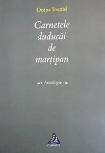 Carnetele Duducai de martipan de Doina Ioanid