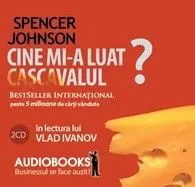 Cine mi-a luat cascavalul?