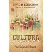 Cultura in schimbare