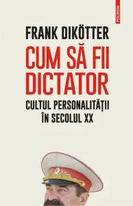Cum sa fii dictator