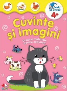 Cuvinte si imagini. Contine materiale pentru activitati