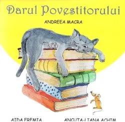 Darul Povestitorului de Andreea Macra