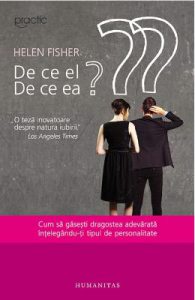 De ce el? De ce ea?- Helen Fisher