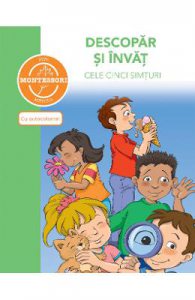 Descopar si invat cele cinci simturi