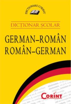 Dicţionar şcolar german-român, român-german