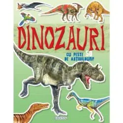 Dinozaur. Cu peste 50 de abtibilduri
