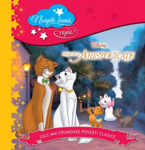 Disney. Pisicile aristocrate. Noapte bună, copii!