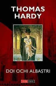 Doi ochi albaștri de Thomas Hardy