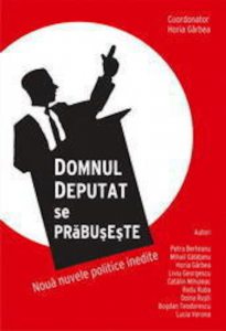 Domnul deputat se prabuseste