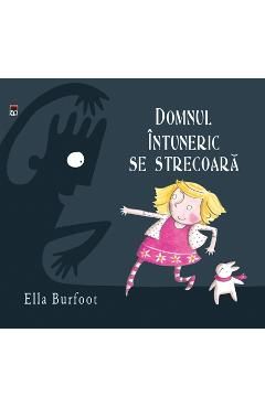 Domnul Intuneric se strecoara