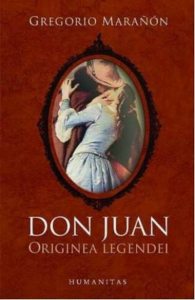 Don Juan. Eseuri despre originea legendei