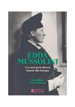 Edda Mussolini de Caroline Moorehead