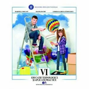 Educatie tehnologica si aplicatii practice- manual pentru clasa a VI-a de Magda Dache