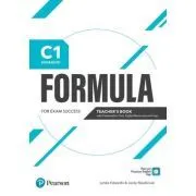 Formula C1 Advanced Teacher's Book with Presentation Tool and Digital Resources de Lynda Edwards