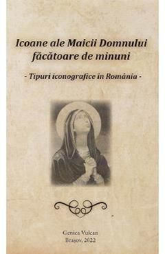 Icoane ale Maicii Domnului facatoare de minuni