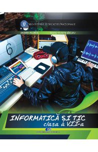 Informatica si TIC - Clasa 7 - Manual