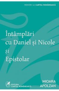 Intamplari cu Daniel si Nicole si Epistolar