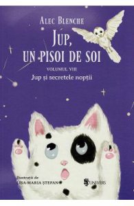 Jup, un pisoi de soi Vol.8: Jup si secretele noptii