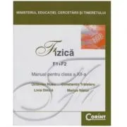 Manual Fizica F1 F2 pentru clasa a 12-a de Octavian Rusu