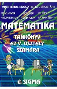 Matematica - Clasa 5 - Manual. Lb. maghiara de Ion Ghica