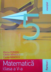 Matematică clasa a V-a. Partea I (esențial)