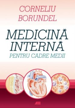 Medicina interna pentru cadre medii- Ed. V