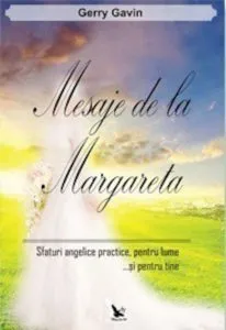 Mesaje de la Margareta de Gerry Gavin
