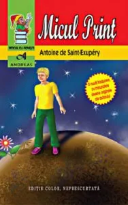Micul print de Antonie de Saint-Exupery