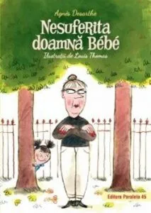 Nesuferita doamna Bebe de Agnes Desarthe