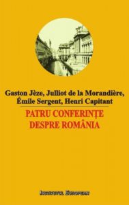 Patru conferinte despre Romania