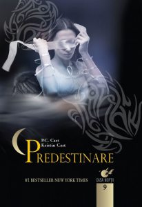 Predestinare, Casa noptii, Vol. 9