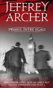 Primul intre egali de Jeffrey Archer