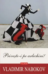 Priveste-i pe arlechini de Vladimir Nabokov