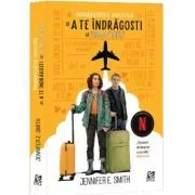 Probabilitatea statistica de a te indragosti la prima vedere de Jennifer E. Smith