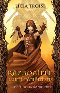 Razboaiele lumii pamantene. Cele doua razboinice. Vol.II